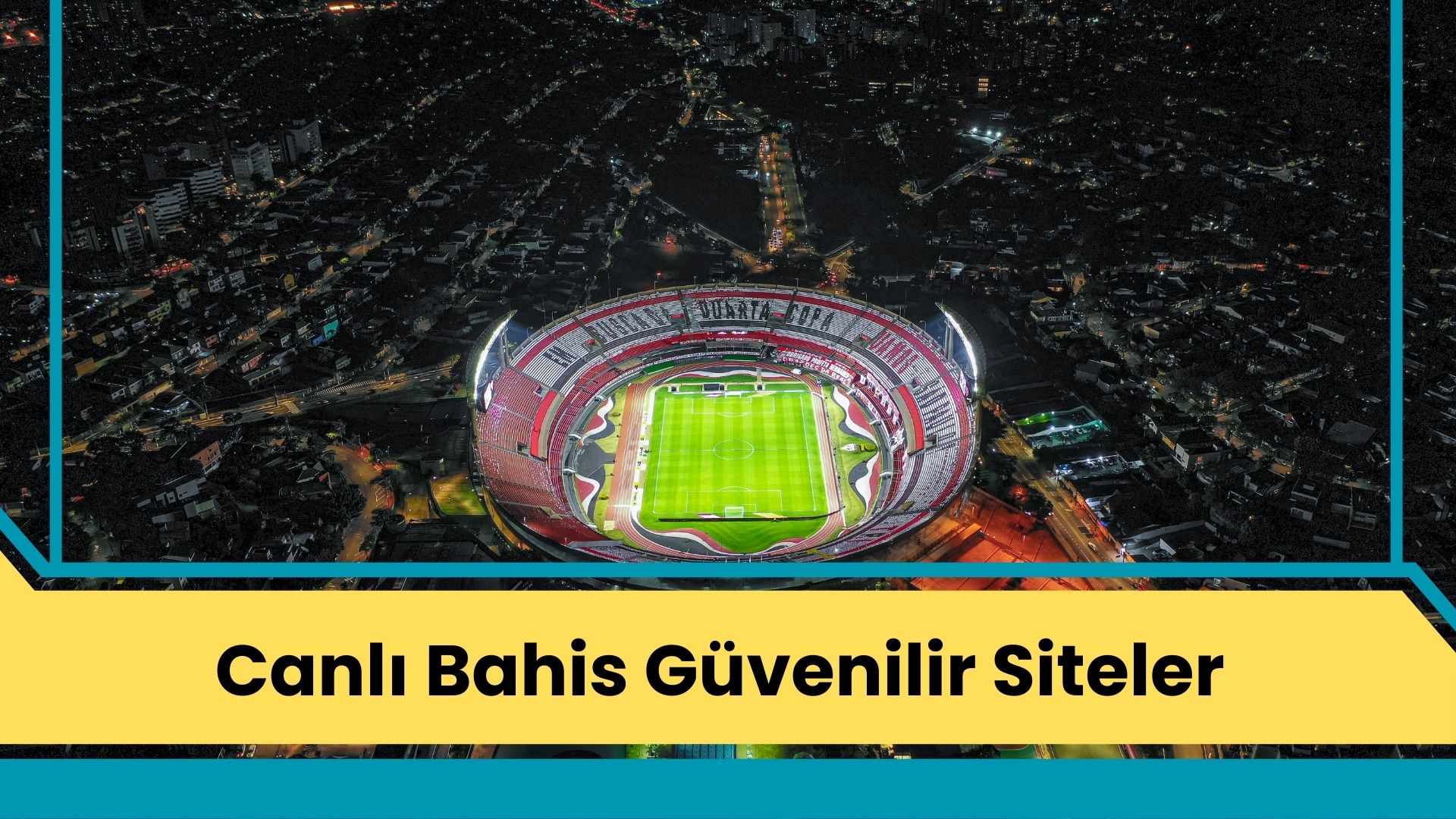 Canlı Bahis Güvenilir Siteler