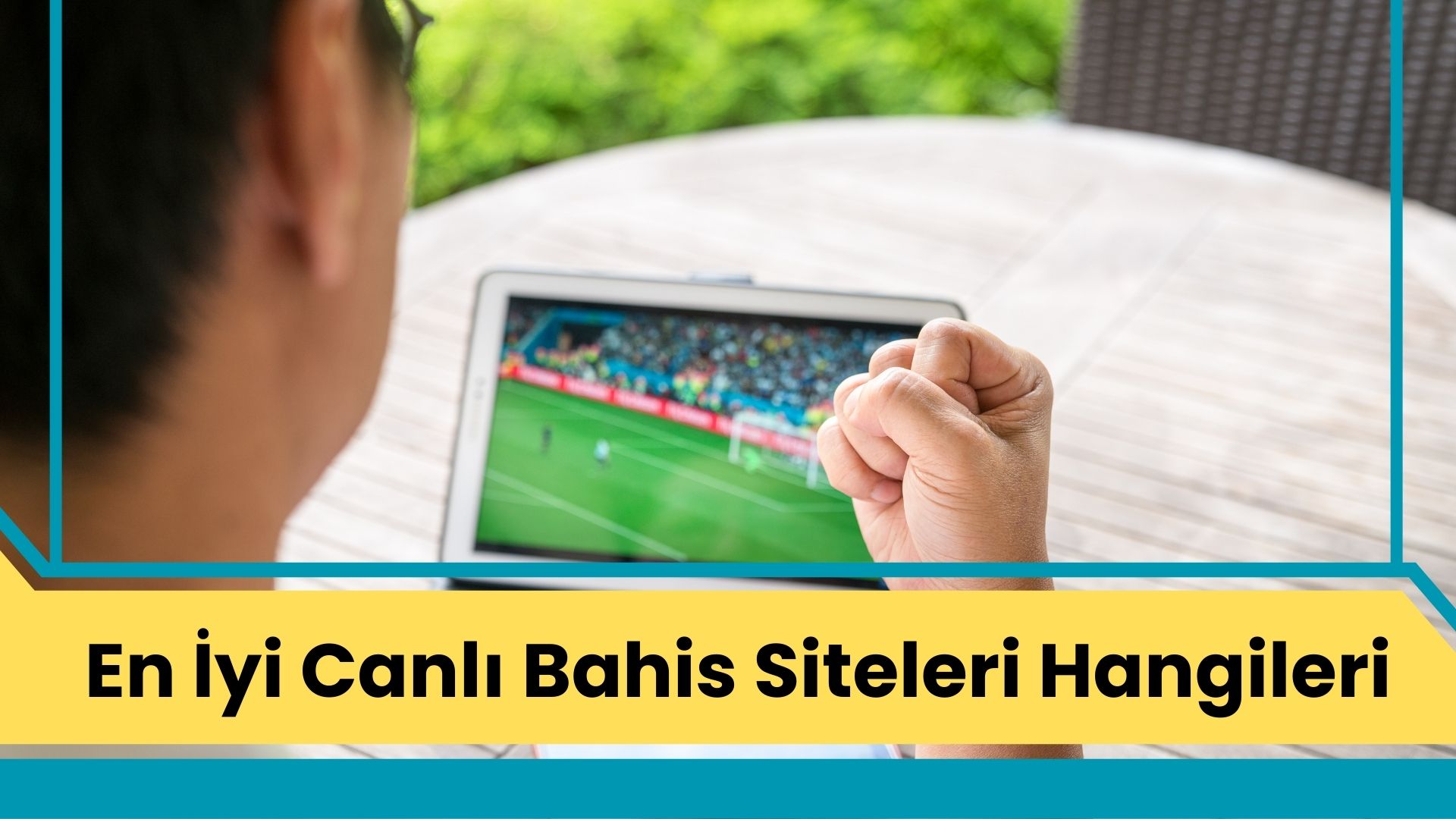 En İyi Canlı Bahis Siteleri Hangileri?