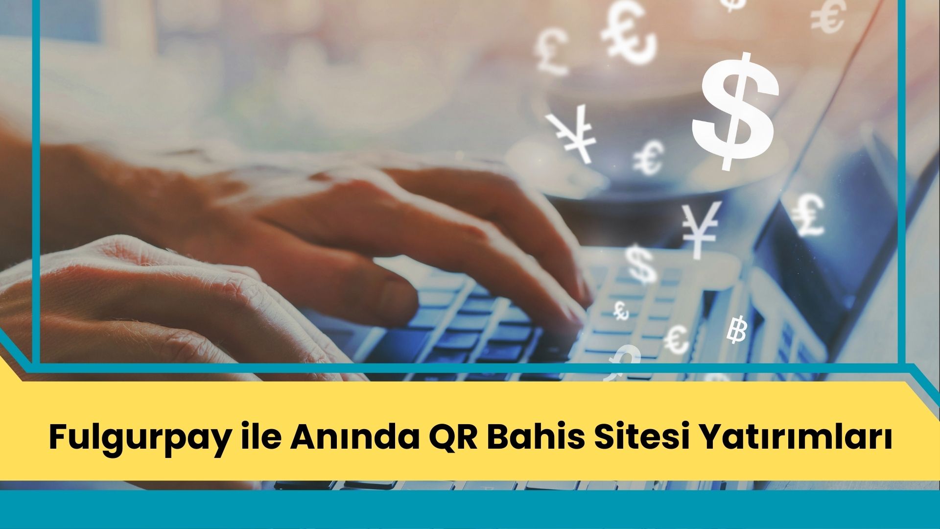 Fulgurpay ile Anında QR Bahis Sitesi Yatırımları